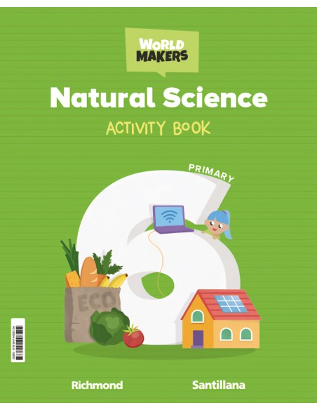 NATURAL SCIENCE 6ºPRIMARY WORKBOOK WORLD MAKERS 2023